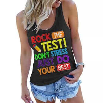 Rock The Test Just Do Your Best Funny Teacher Testing Day Women Flowy Tank - Seseable