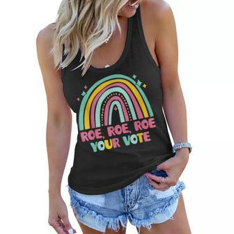 Roe Your Vote Rainbow Retro Pro Choice Womens Rights Women Flowy Tank - Seseable