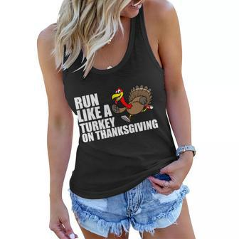 Run Like A Turkey On Thanksgiving Tshirt Women Flowy Tank - Monsterry