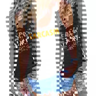 Sarcasm Is An Art Women Flowy Tank - Seseable