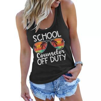 School Counselor Off Duty Last Day Of School Summer Teachers Women Flowy Tank - Thegiftio UK