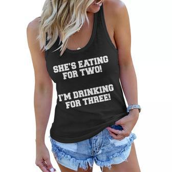 Shes Eating For Two Im Drinking For Three Tshirt Women Flowy Tank - Monsterry