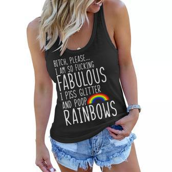 So Fabulous I Piss Glitter And Poop Rainbows Women Flowy Tank - Monsterry CA