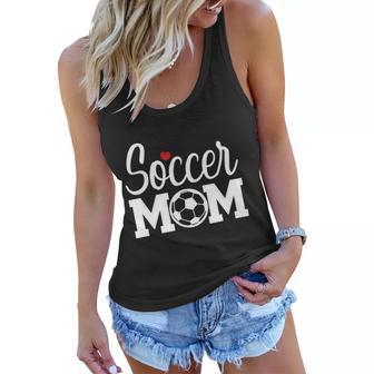 Soccer Mom Cute Mom Life Soccer Game Day Cheer Mom Gift Women Flowy Tank - Monsterry AU