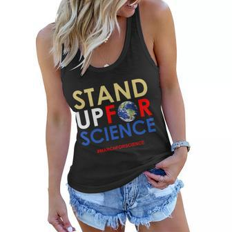 Stand Up For Science March For Science Earth Day Tshirt Women Flowy Tank - Monsterry