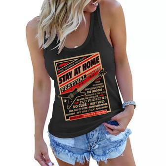 Stay At Home Festival Concert Poster Quarantine Tshirt Women Flowy Tank - Monsterry CA