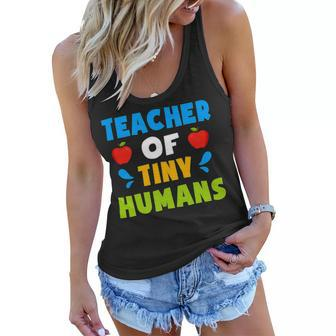 Teacher Of Tiny Humans Shirt Teacher Appreciation Day Cute Women Flowy Tank - Seseable