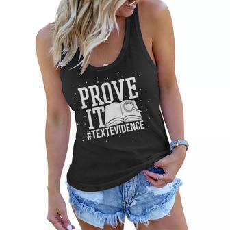 Text Evidence Prove It Teacher Grade English Language Art Women Flowy Tank - Seseable