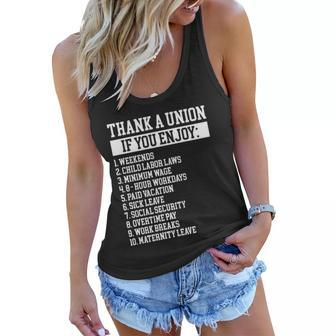 Thank A Union If You Enjoy Labor Day Proud Union Laborer Gift Women Flowy Tank - Thegiftio UK