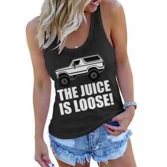 The Juice Is Loose White Bronco Funny Tshirt Women Flowy Tank - Monsterry UK