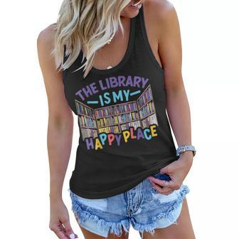 The Library Is My Happy Place Librarian Book Lover Bookworm Women Flowy Tank - Thegiftio UK