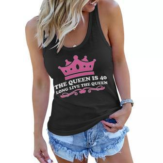 The Queen Is 40 Funny 40Th Birthday Women Flowy Tank - Monsterry AU