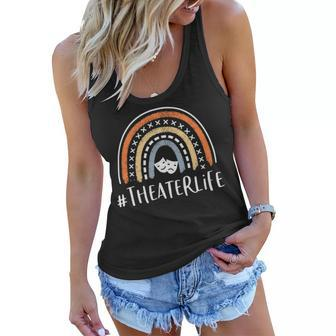Theaterlife Cute Theater Life Gifts Actress Musical Theatre Women Flowy Tank - Seseable