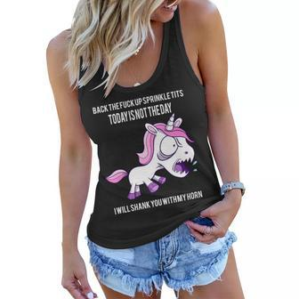 Today Is Not The Day Shank You Unicorn Horn Tshirt Women Flowy Tank - Monsterry