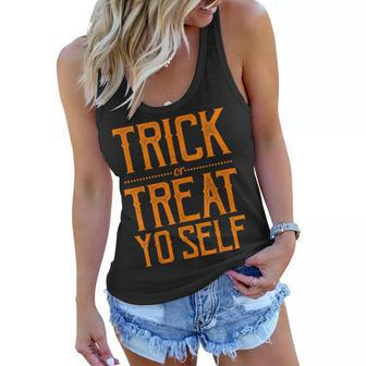 Trick Or Treat Yo Self Sassy Halloween Women Flowy Tank - Seseable