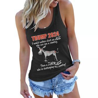 Trump 2024 I Would Rather Have An Ass Who Can Run A Country Women Flowy Tank - Thegiftio UK