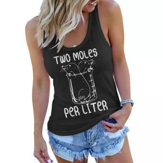 Two Moles Per Liter Funny Chemistry Science Lab Women Flowy Tank - Thegiftio UK