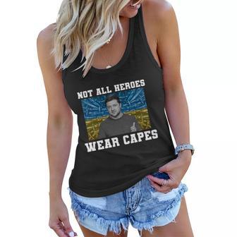 Volodymyr Zelenskyy Not All Heroes Wear Capes Ukraine Flag Women Flowy Tank - Monsterry DE