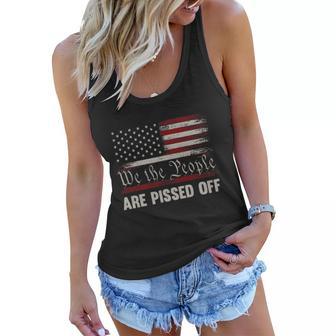 We The People Are Pissed Off Vintage Us America Flag Women Flowy Tank - Monsterry