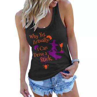 Why Yes Actually I Can Drive A Stick Funny Halloween Witch Women Flowy Tank - Seseable