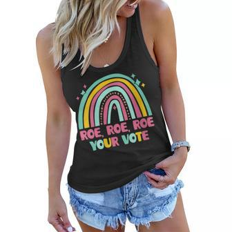 Womens Roe Your Vote Rainbow Retro Pro Choice Womens Rights Women Flowy Tank - Seseable