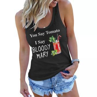 You Say Tomato I Say Bloody Mary Funny Brunch V2 Women Flowy Tank - Seseable