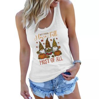 But I Think I Love Fall Most Of All Gnomes Women Flowy Tank - Seseable