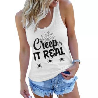 Creep It Real Halloween Quote Saying Women Flowy Tank - Seseable