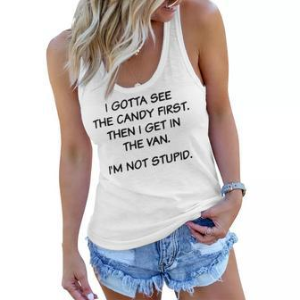 I Gotta See The Candy First V3 Women Flowy Tank - Seseable