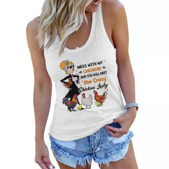 Mess With My Chickens You Will Meet The Crazy Chicken Lady Women Flowy Tank - Thegiftio UK