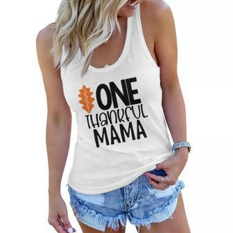 One Thankful Mama Fall Gift For Mom Women Flowy Tank - Seseable