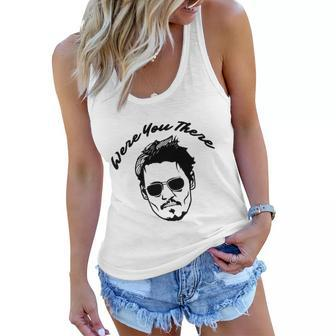 Were You There Tshirt Women Flowy Tank - Monsterry UK