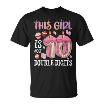 10Th Birthday This Girl Is Now 10 Years Old Double Digits V3 Unisex T-Shirt - Seseable