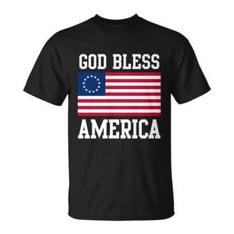13 Star Flag Usa Betsy Ross God Bless America 4Th Of July Gift Unisex T-Shirt - Monsterry DE