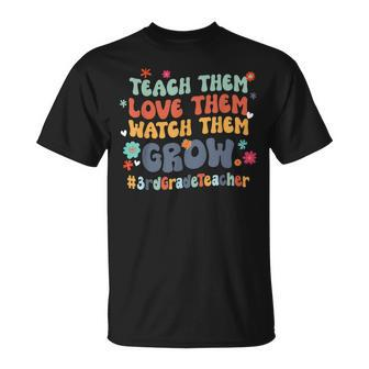 3Rd Grade Teacher Teach Them Love Them Watch Them Grow V2 T-shirt - Thegiftio UK