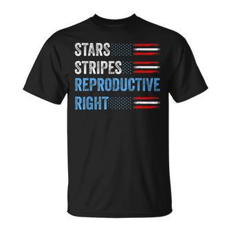 4Th Of July Stars Stripes And Reproductive Rights Patriotic Unisex T-Shirt - Seseable