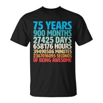 75 Years Of Being Awesome Birthday Time Breakdown Tshirt Unisex T-Shirt - Monsterry AU