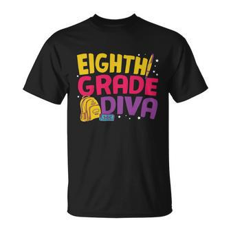 8Th Grade Diva First Day Of School Graphic Tees For Teacher Student Unisex T-Shirt - Monsterry