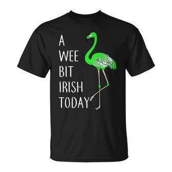 A Wee Bit Irish Today Flamingo Tshirt Unisex T-Shirt - Monsterry