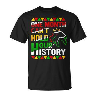 African Black King History One Month Cant Hold Our History T-shirt - Thegiftio UK