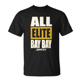 All Elite Bay Bay V2 Unisex T-Shirt - Monsterry DE