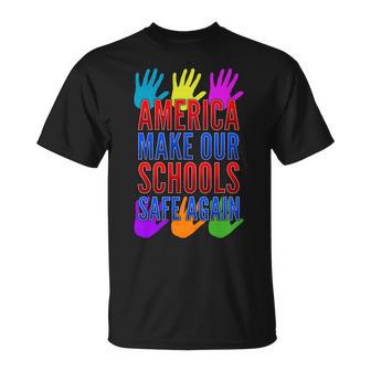 America Make Our Schools Safe Again Tshirt Unisex T-Shirt - Monsterry DE