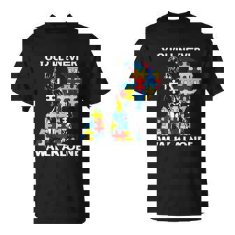 Autism Mom Gift Youll Never Walk Alone Support Autism Son Gift Unisex T-Shirt - Monsterry