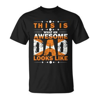 This Is An Awesome Dad Looks Like Fathers Day T-Shirt - Thegiftio UK