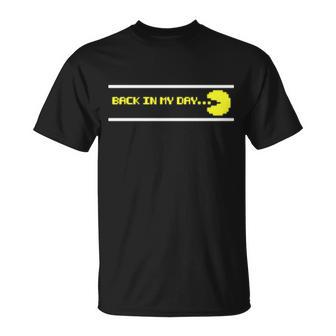 Back In My Day Retro Video Game Tshirt Unisex T-Shirt - Monsterry AU