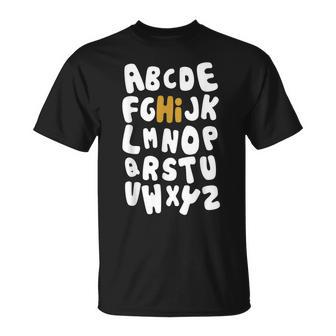 Back To School Hi Alphabet Letters Gift Unisex T-Shirt - Seseable