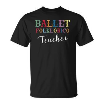Ballet Folklorico Teacher Mexican Dances T-shirt - Thegiftio UK