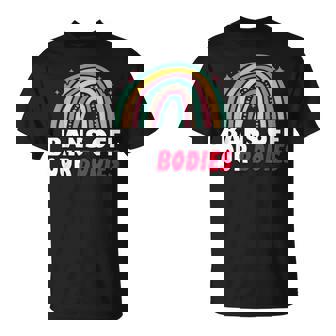 Bans Off Our Bodies Pro Choice Abortion Feminist Retro Unisex T-Shirt - Seseable
