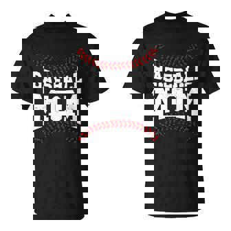 Baseball Mom Sports Fan Tshirt Unisex T-Shirt - Monsterry