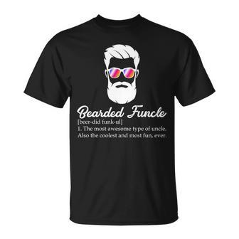 Bearded Funcle Definition Tshirt Unisex T-Shirt - Monsterry CA